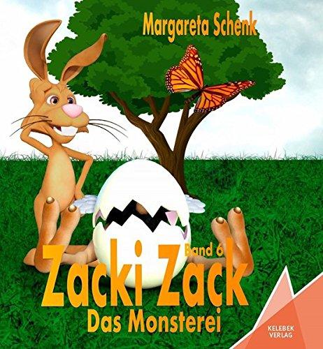 Zacki Zack: Das Monsterei