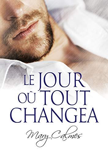 Le jour où tout changea: Volume 1 (The Vault)