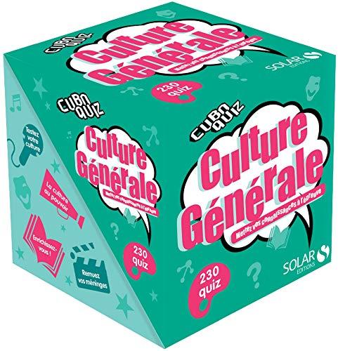 Cuboquiz culture générale : mettez vos connaissances à l'épreuve : 230 quiz