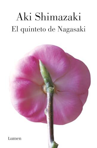 El quinteto de Nagasaki / Nagasaki's Quintet (Narrativa)