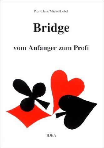 Bridge vom Anfänger zum Profi