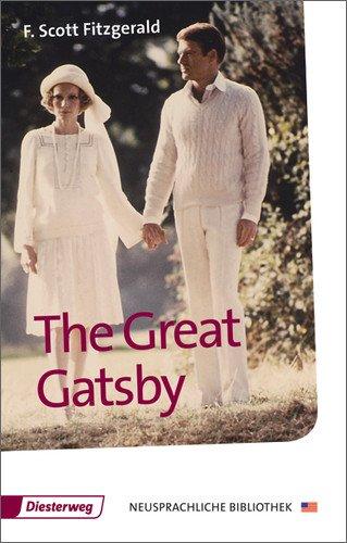 The Great Gatsby: Textbook (Diesterwegs Neusprachliche Bibliothek - Englische Abteilung)