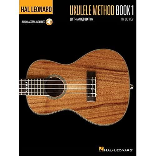 Hal Leonard Ukulele Method: Book 1 Left-Handed Edition (Left Handed Method)