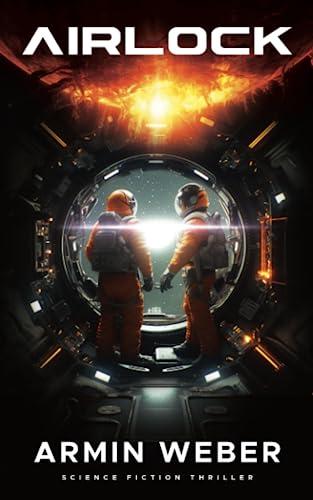 AIRLOCK: Science Fiction-Thriller