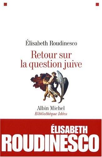 Retour sur la question juive