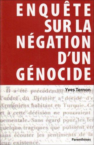 Enquête sur la négation d'un génocide