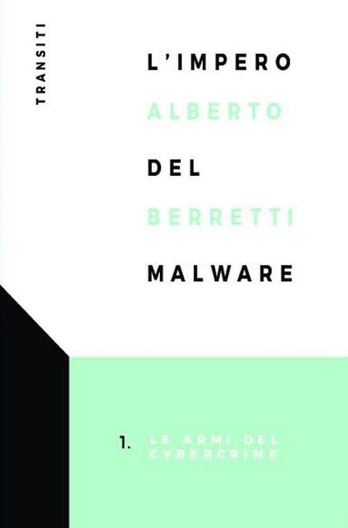 L'impero del Malware