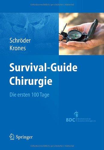 Survival-Guide Chirurgie: Die ersten 100 Tage