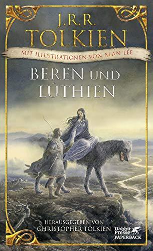 Beren und Lúthien: Mit Illustrationen von Alan Lee