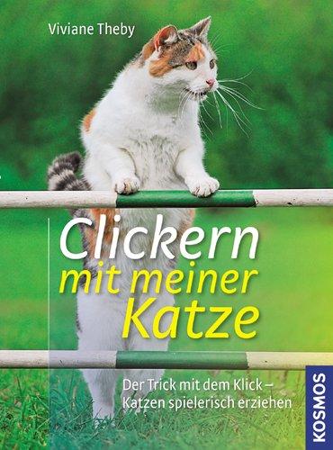 Clickern mit meiner Katze: Der Trick mit dem Klick - Katzen spielerisch erziehen