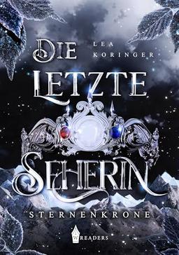 Die letzte Seherin: Sternenkrone