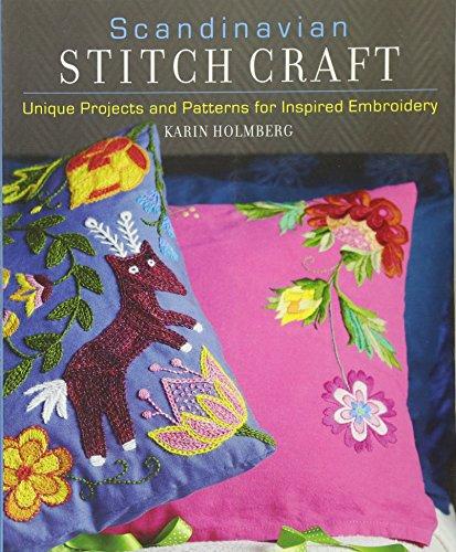 Scandinavian Stitch Craft: Unique Projects and Patterns for Inspired Embroidery