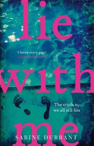 Lie With Me: The most raved about thriller of the year