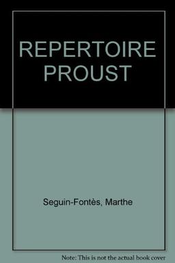 REPERTOIRE PROUST (Carnets)