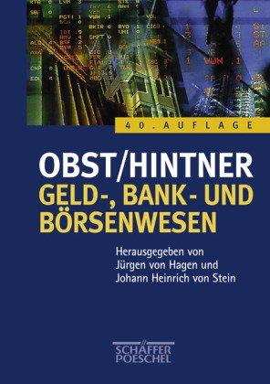 Geld-, Bank- und Börsenwesen: Handbuch des Finanzsystems