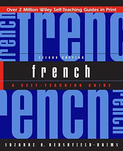 French: A Self-Teaching Guide, 2nd Edition (Wiley Self-Teaching Guides)