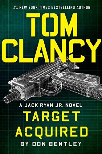 Tom Clancy Target Acquired (A Jack Ryan Jr. Novel, Band 8)