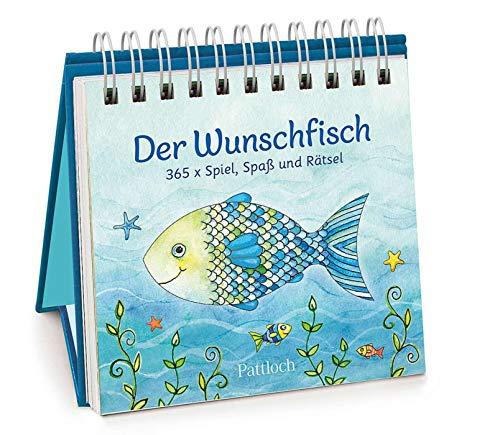 Der Wunschfisch: 365x Spiel, Spaß & Rätsel