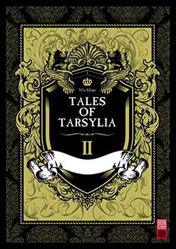 Légendes de Tarsylia. Vol. 2