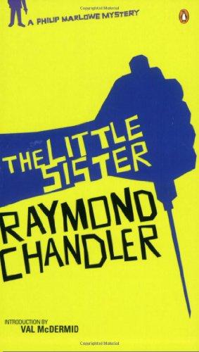 The Little Sister: A Philip Marlowe Mystery