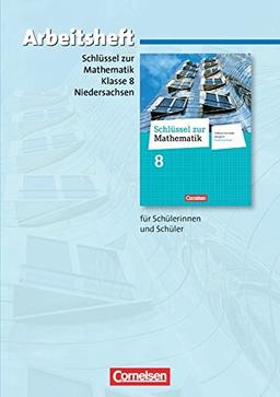 Schlüssel zur Mathematik - Differenzierende Ausgabe Niedersachsen: 8. Schuljahr - Arbeitsheft mit eingelegten Lösungen