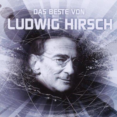 Das Beste von Ludwig Hirsch