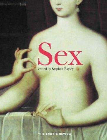 Sex: The Erotic Review