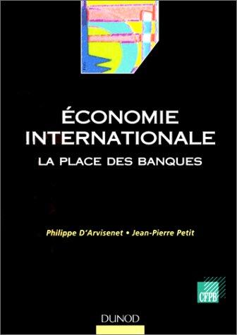 Economie internationale : la place des banques