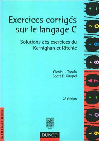 Exercices corrigés sur le langage C