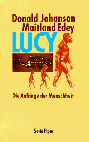 Lucy. Die Anfänge der Menschheit.