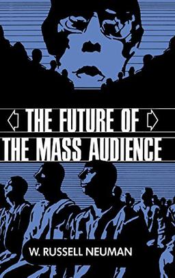 The Future of the Mass Audience