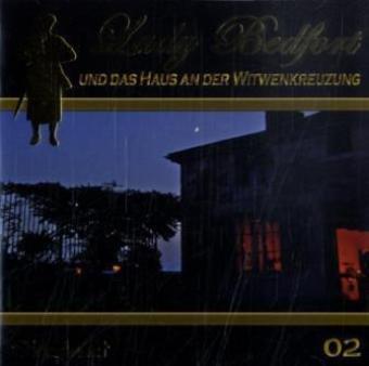 Lady Bedfort und das Haus an der Witwenkreuzung (02)