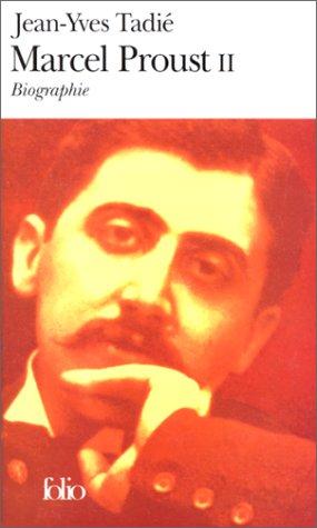 Marcel Proust. Vol. 2