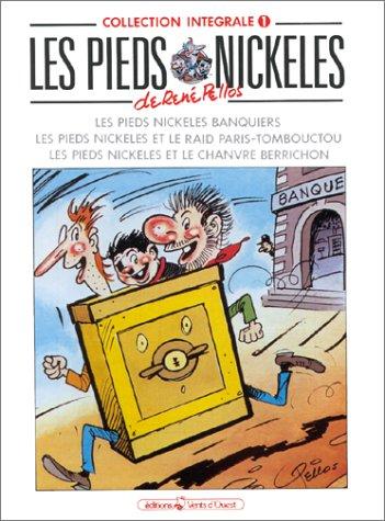 Les Pieds nickelés : intégrale. Vol. 1