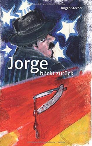 Jorge blickt zurück