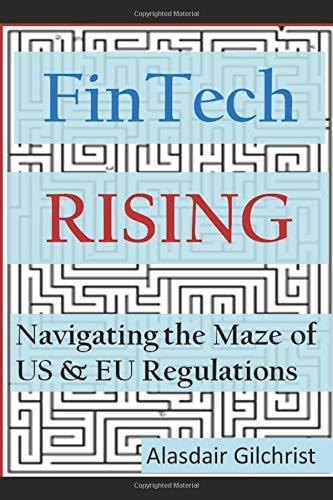 FinTech Rising: Navigating the maze of US & EU regulations