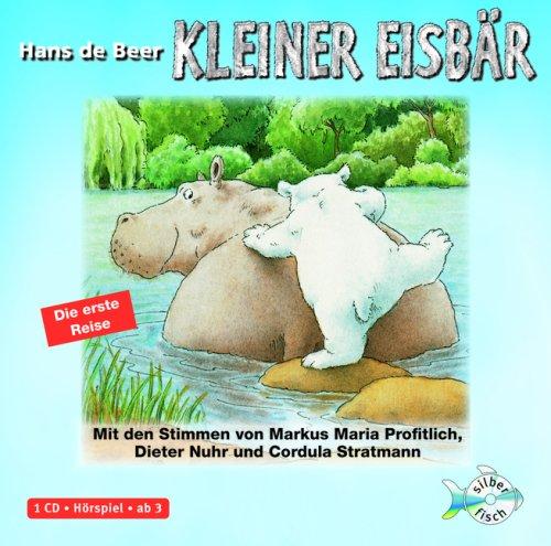 Kleiner Eisbär - Die erste Reise: 1 CD