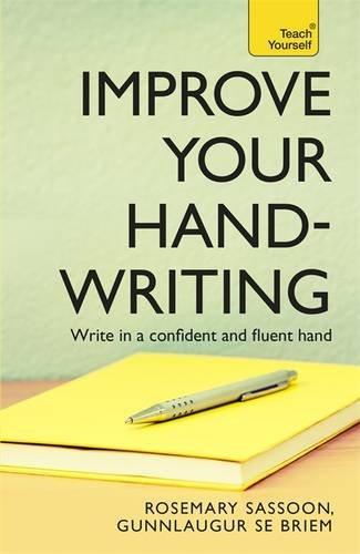 Improve Your Handwriting (Teach Yourself)