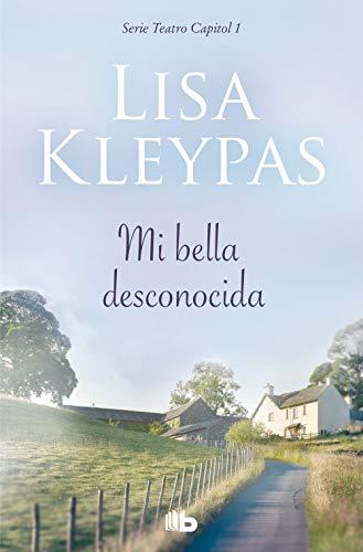 Mi bella desconocida (Teatro Capitol 1) (Ficción, Band 1)