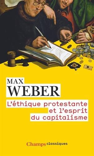 L'éthique protestante et l'esprit du capitalisme. Remarque préliminaire au recueil d'études de sociologie de la religion (1). Les sectes protestantes et l'esprit du capitalisme