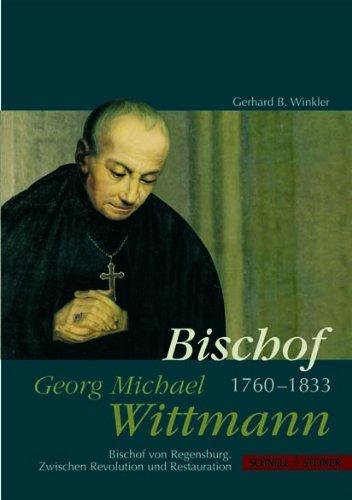 Bischof Georg Michael Wittmann