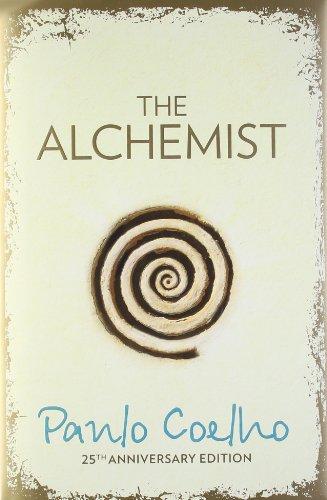 The Alchemist: A Fable About Following Your Dream