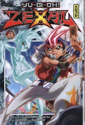 Yu-Gi-Oh ! Zexal. Vol. 1