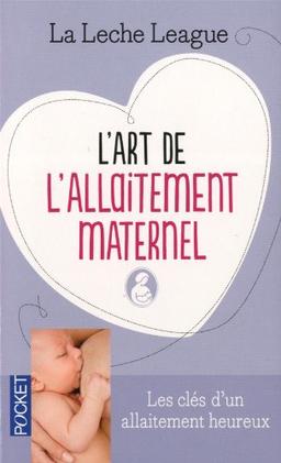 L'art de l'allaitement maternel