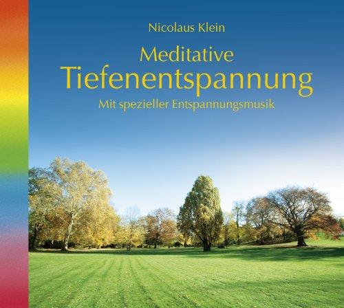 Meditative Tiefenentspannung