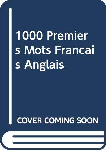 1000 Premiers Mots Français Anglais