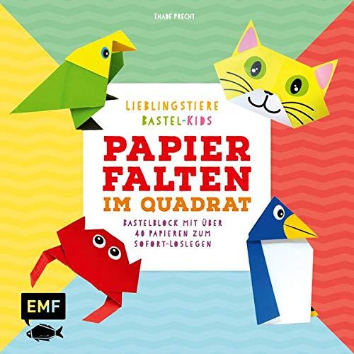 Papierfalten im Quadrat: Lieblingstiere – Bastel-Kids: Bastelblock mit über 40 Papieren zum Sofort-Loslegen – Für Kinder ab 5 Jahren – Mit aufgedruckten Faltlinien und lustigen Gesichtern