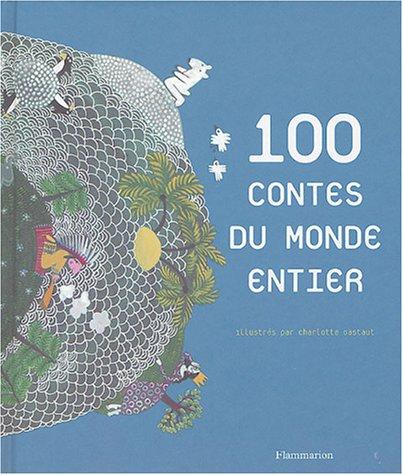 100 contes du monde entier