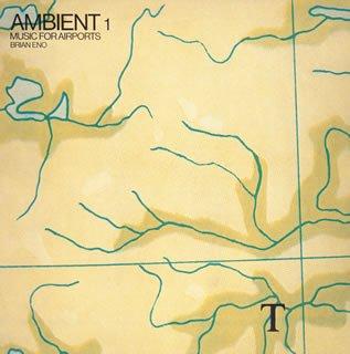 Ambient 1:Music for Airports