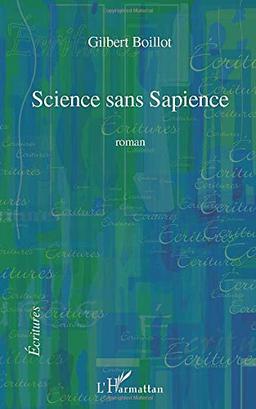 Science sans sapience